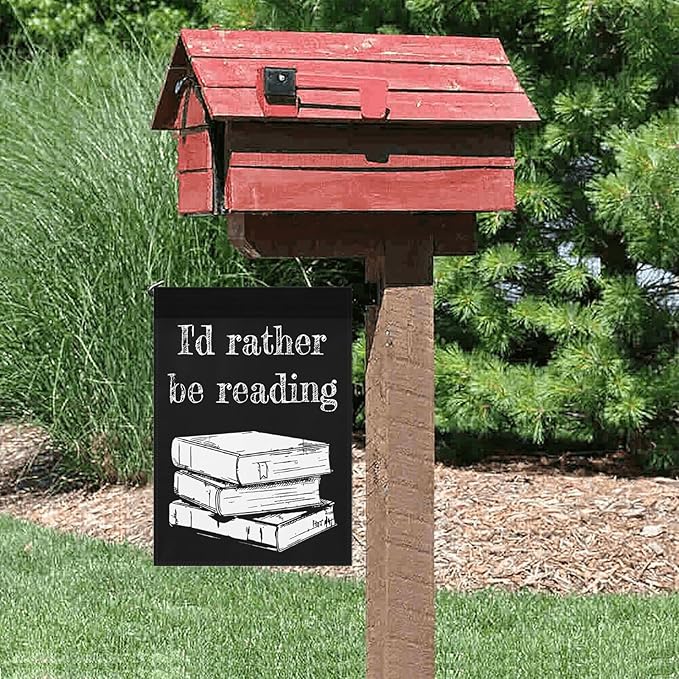 I’d Rather Be in a Book Seasonal Garden Flags 12x18 Double Sided Funny Garden Banner for