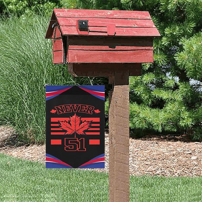 Never 51st State Canada Flag Seasonal Garden Flags 12x18 Double Sided Small House Flag for Outside