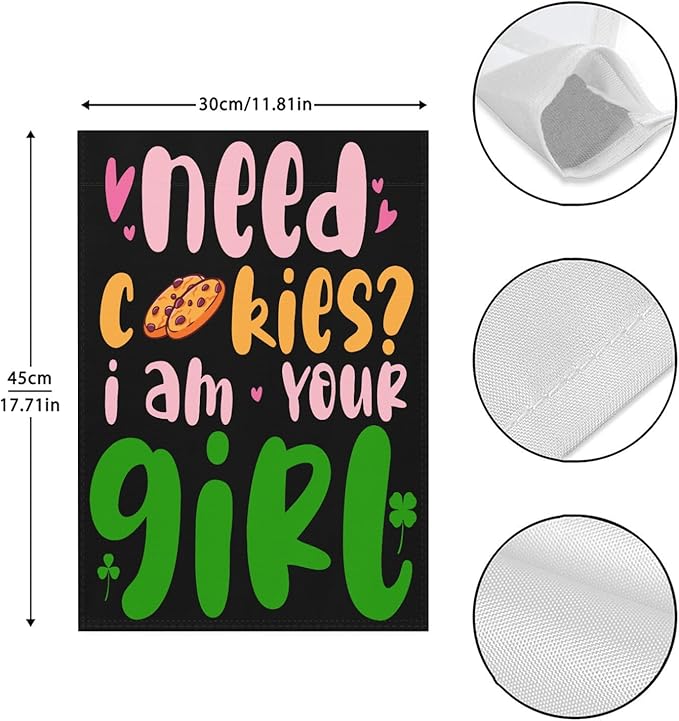 Scouts Girl Funny, Need I am Your Girl Seasonal Garden Flag 12x18 Double Sided Small Decorative Flag